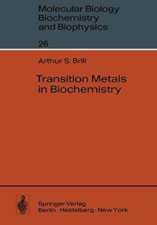 transition metals in biochemistry 1st edition a s s brill 3642811507, 978-3642811500