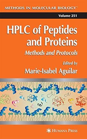 hplc of peptides and proteins methods and protocols 1st edition marie isabel aguilar 1617372862,