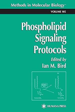 phospholipid signaling protocols 1998th edition ian bird 0896034917, 978-0896034914