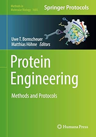 protein engineering methods and protocols 1st edition uwe t bornscheuer ,matthias hohne 1493973649,