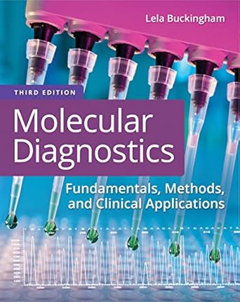 molecular diagnostics fundamentals methods and clinical applications 3rd edition lela buckingham phd mb dlm