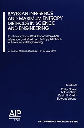 bayesian inference and maximum entropy methods in science and engineering 31st international workshop on