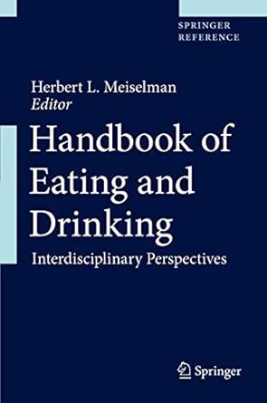 handbook of eating and drinking interdisciplinary perspectives 2020th edition herbert l meiselman 3030145034,