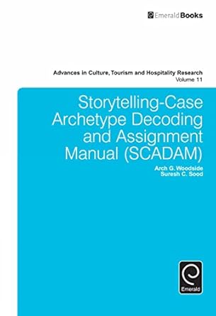 storytelling case archetype decoding and assignment manual 1st edition arch g woodside 1785602179,