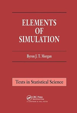 elements of simulation 1st edition byron j t morgan 1138469718, 978-1138469716