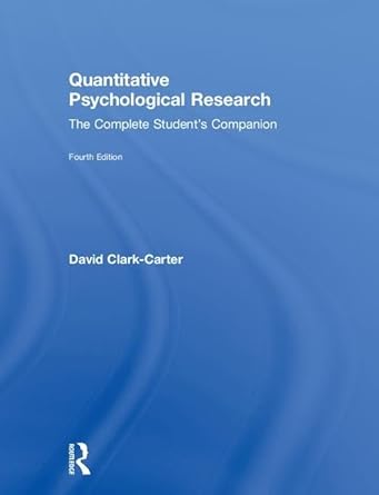 quantitative psychological research the complete students companion 4th edition david clark carter