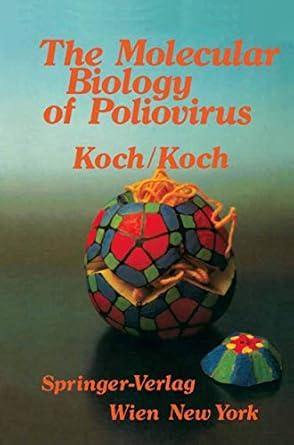 the molecular biology of poliovirus 1985th edition f koch ,g koch 3211817638, 978-3211817636