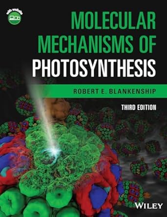 molecular mechanisms of photosynthesis 3rd edition robert e blankenship 1119800013, 978-1119800019