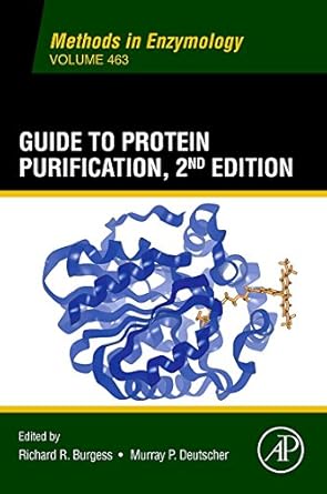 guide to protein purification 2nd edition richard r burgess ,murray p deutscher 0123749786, 978-0123749789