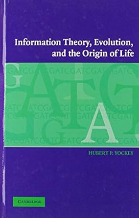 information theory evolution and the origin of life 2nd edition hubert p yockey 0521802938, 978-0521802932