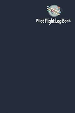 pilot flight log book this log book designed to record pilot name date aircraft weather launch location