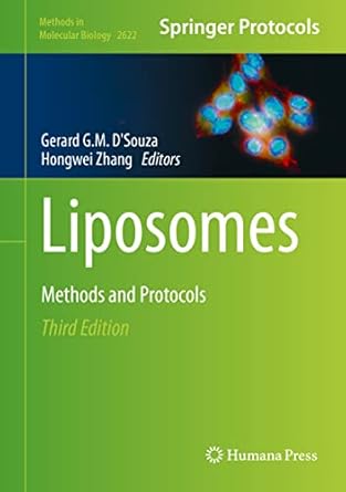 liposomes methods and protocols 3rd edition gerard g m d'souza ,hongwei zhang 1071629530, 978-1071629536