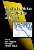 bioengineering of the skin cutaneous blood flow and erythema volume ii 2nd edition enzo berardesca ,peter