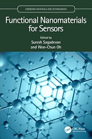 functional nanomaterials for sensors 1st edition suresh sagadevan ,won chun oh 1032204958, 978-1032204956