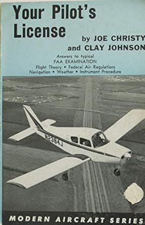 your pilots license answers to typical faa examination flight theory federal air regulations navigation