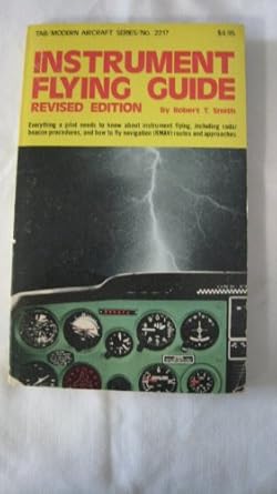 instrument flying guide 1st edition robert smith 0830622179, 978-0830622177