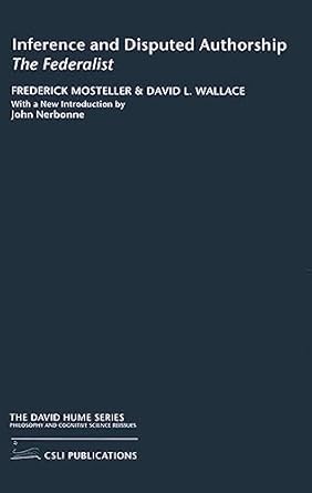 inference and disputed authorship new edition frederick mosteller ,david l wallace ,john nerbonne 1575865521,