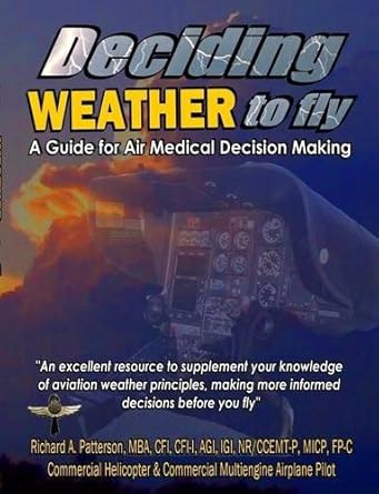 deciding weather to fly 1st edition richard a patterson 0557309832, 978-0557309832
