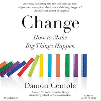 change the power in the periphery to make big things happen library edition damon centola ,james fouhey
