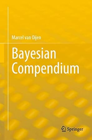 bayesian compendium 2020th edition marcel van oijen 3030558967, 978-3030558963