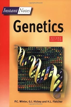 bios instant notes in genetics 1st edition hugh fletcher ,ivor hickey ,paul winter 1859962629, 978-1859962626