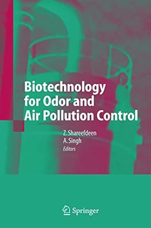biotechnology for odor and air pollution control 1st edition zarook shareefdeen, ajay singh 3540233121,
