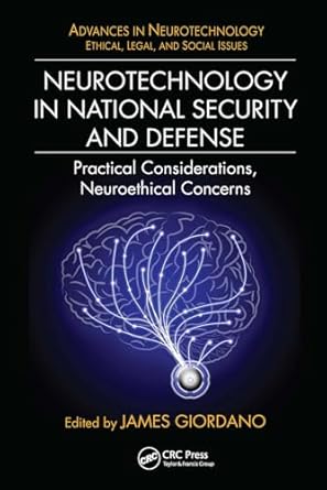 neurotechnology in national security and defense 1st edition james giordano 1032922451, 978-1032922454