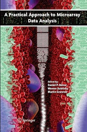 a practical approach to microarray data analysis 2009th edition daniel p berrar ,werner dubitzky ,martin