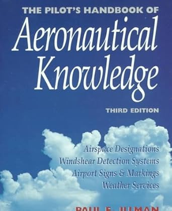 the pilots handbook of aeronautical knowledge 3rd edition paul e illman 0070317828, 978-0070317826