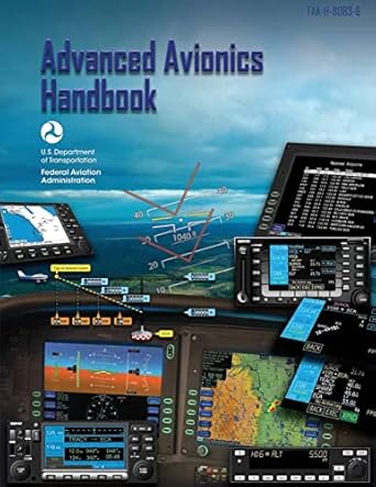 advanced avionics handbook 1st edition u s department of transportation ,federal aviation administration