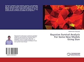 bayesian survival analysis for some new models using stan 1st edition mohammed h abujarad 6139991927,
