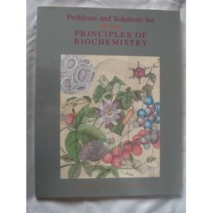 problems and solutions for horton principles of biochemistry 1st edition robert n lindquist 013042417x,