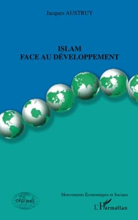 islam face au developpement 1st edition jacques austruy 2296005438, 978-2296005433