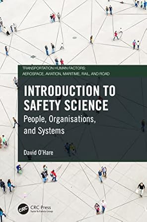 introduction to safety science people organisations and systems 1st edition david o'hare 1032231963,