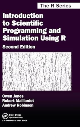 introduction to scientific programming and simulation using r 2nd edition owen jones ,robert maillardet