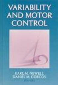 variability and motor control 1st edition karl m newell ,m d corcos, daniel m 0873224248, 978-0873224246