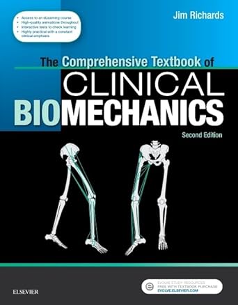 the comprehensive textbook of clinical biomechanics with access to e learning course formerly biomechanics in