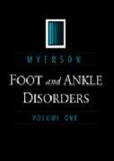 foot and ankle disorders 1st edition mark s myerson md 0721671551, 978-0721671550