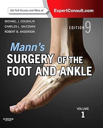 manns surgery of the foot and ankle 2 volume set expert consult online and print 9th edition charles l