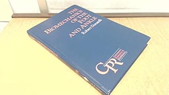 the biomechanics of the foot and ankle 1st edition robert donatelli ,steven l wolf 0803626967, 978-0803626966