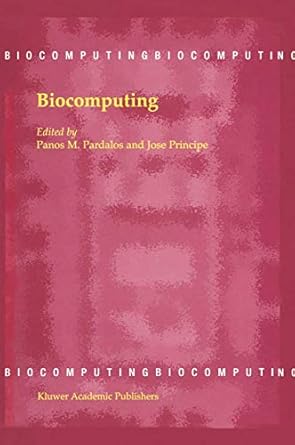 biocomputing 2002nd edition panos m pardalos ,j c principe 1402006411, 978-1402006418