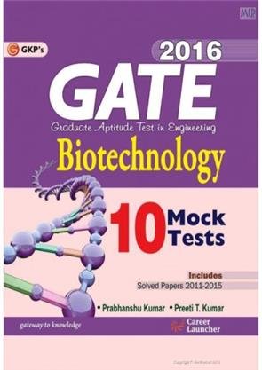gate biotechnology 2016 10 mock tests includes solved papers 1st edition gkp 9351445283, 978-9351445289