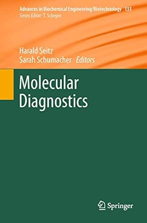 molecular diagnostics 1st edition harald seitz ,sarah schumacher 3642432891, 978-3642432897