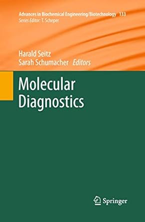 molecular diagnostics 2013th edition harald seitz ,sarah schumacher 3642376908, 978-3642376900