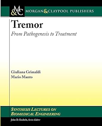 tremor from pathogenesis to treatment 1st edition mario manto 1598296388, 978-1598296389