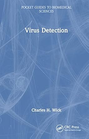 virus detection 1st edition charles h wick 036761801x, 978-0367618018