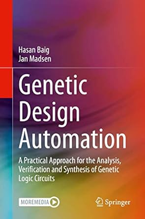 genetic design automation a practical approach for the analysis verification and synthesis of genetic logic