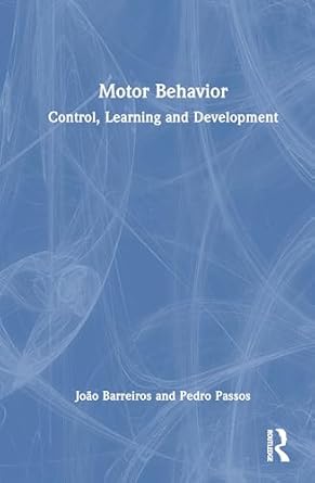 motor behavior 1st edition joao barreiros ,pedro passos 1032893656, 978-1032893655