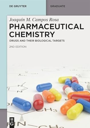 pharmaceutical chemistry drugs and their biological targets 2nd, revised and extended edition joaquin m