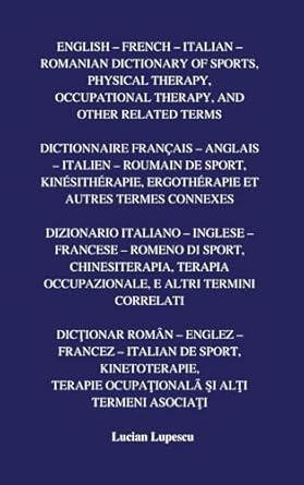 english french italian romanian dictionary of sports physical therapy occupational therapy and other related